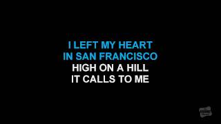 I Left My Heart In San Francisco in the style of Tony Bennett karaoke video with lyrics