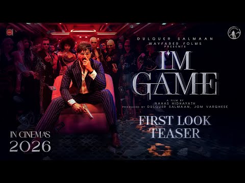 I’M GAME – First Look Teaser | Dulquer Salmaan, Samyuktha Viswanathan, Nahas Hidayath | DQ40