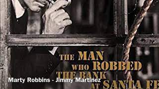 Jimmy Martinez - Marty Robbins