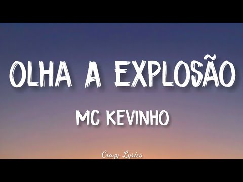 MC Kevinho - Olha a Explosão (KondZilla) | Official Lyrics Video