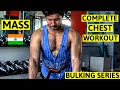 Complete CHEST WORKOUT For MASS | BULKING series | Muscle Building Workout - Indian bodybuilding 🇮🇳