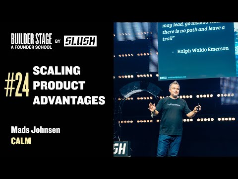 #24 Scaling Durable Product Advantages