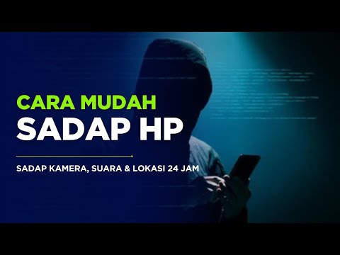 Cara Mudah Sadap HP || Sadap Kamera sadap suara & Lokasi 24 jam