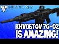 Destiny: The KHVOSTOV 7G-02 - Amazing PvP ...