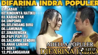 Download lagu OM ADELLA 💃TERBARU 2025 | DIFARINA💕 INDRA-SABAR, RINDUNYA HATIKU, KABAGYAN mp3 Download lagu OM ADELLA 💃TERBARU 2025 | DIFARINA💕 INDRA-SABAR, RINDUNYA HATIKU, KABAGYAN mp3