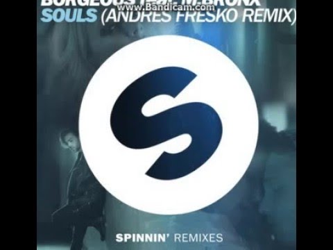 Borgeous Feat. M.Bronx - Souls (Andres Fresko Remix)