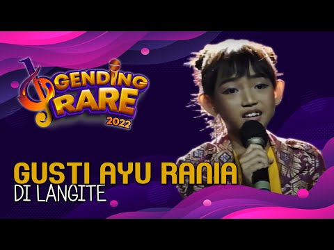 GUSTI AYU RANIA MANDACETTA - DI LANGITE | GENDING RARE BALI TV 2022