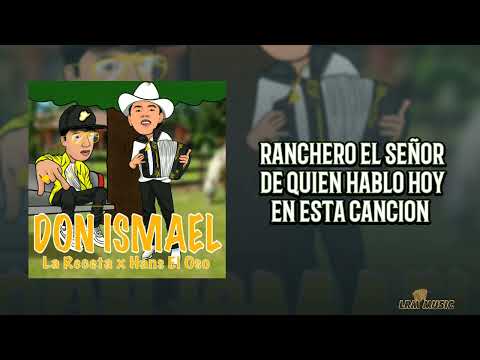 La Receta X Hans El Oso - Don Ismael ( Video Lyrics )