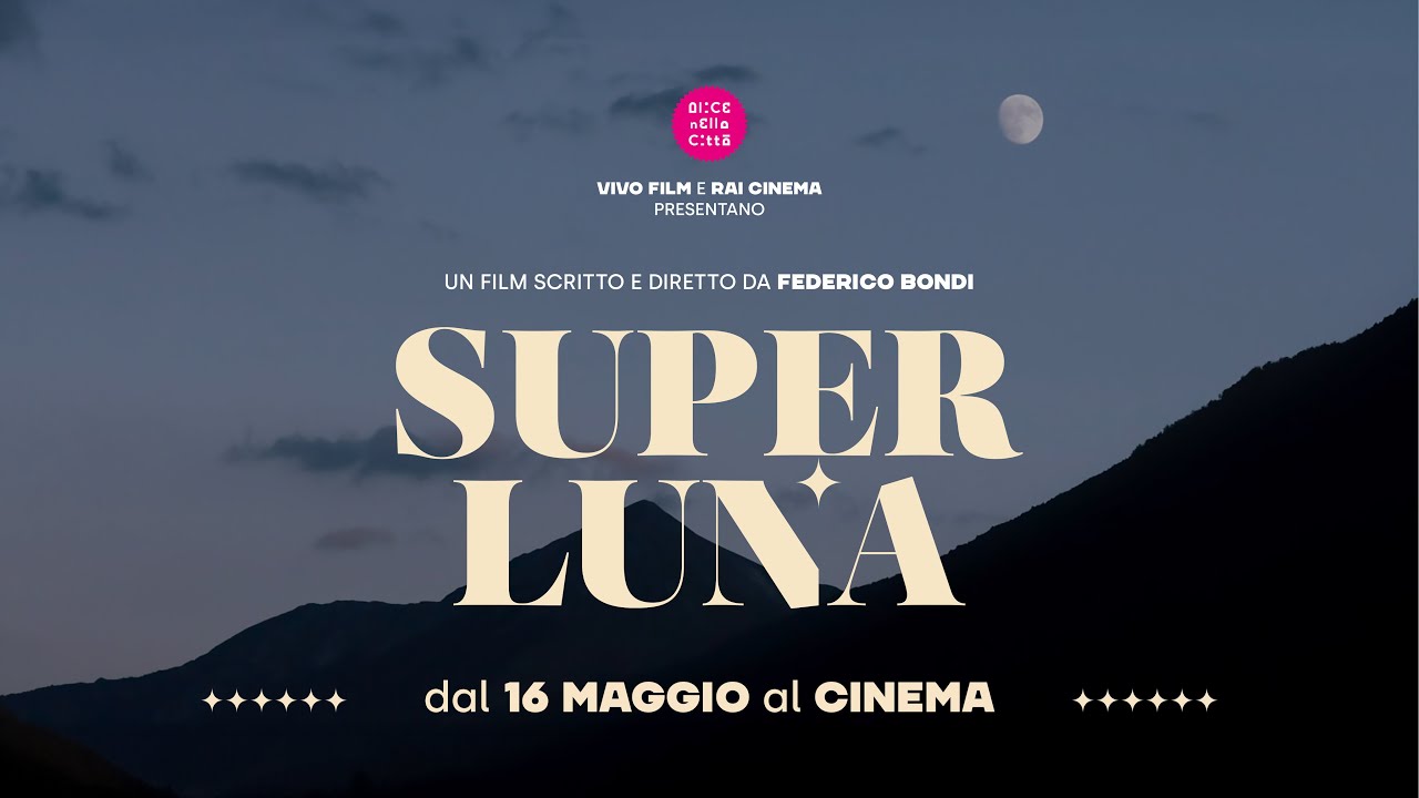 Superluna – Il trailer ufficiale italiano