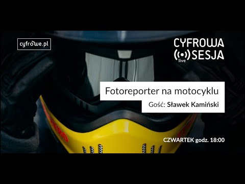 Cyfrowa Sesja vol 48 - Fotoreporter na motocyklu