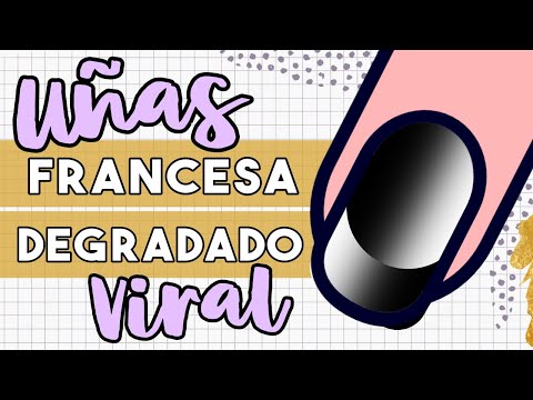 ¡PROBANDO EL TRUCO VIRAL! · UÑAS FRANCESA DEGRADADO FACIL