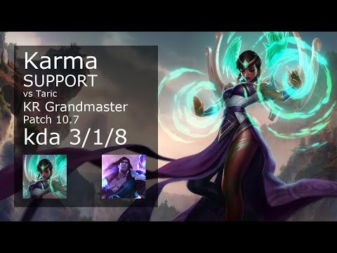 Karma vs Taric Support - KR Grandmaster 3/1/8 Patch 10.7 Gameplay // [롤] 카르마 vs 타릭 서폿
