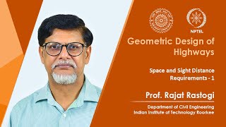 Lecture 06: Space and Sight Distance Requirements - 1