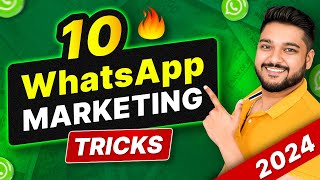 10 NEW Whatsapp Marketing Tricks | Social Seller Academy