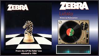 Zebra - &quot;Lullaby&quot;