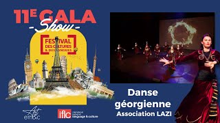 Danse Géorgienne, Asso LAZI - 11° Gala du Festival des Cultures et des Langues - IFLC FRANCE