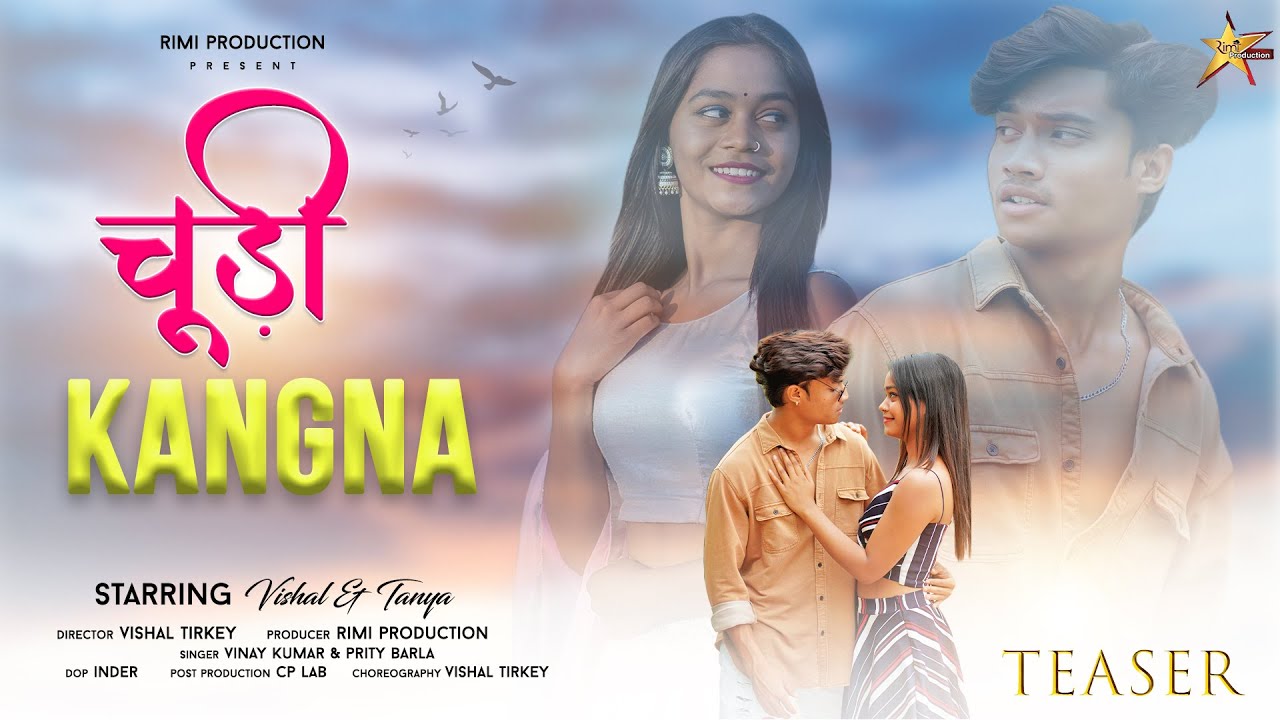 Churi Kangna | Teaser | New Nagpuri Video 2023 | Singer - Vinay Kumar & Priti Barla