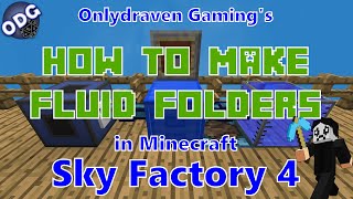 Minecraft - Sky Factory 4 - How to Use Fluid Folders and Fluid Upgrades for Filing Cabinets