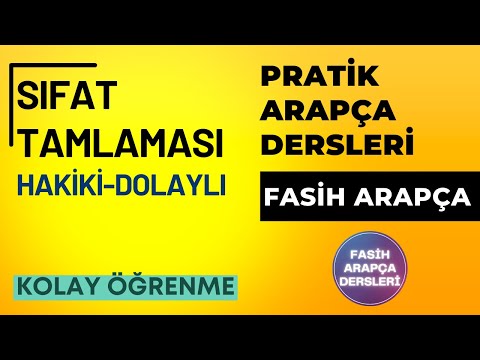 SIFAT TAMLAMASI (HAKİKİ - DOLAYLI) / FASİH ARAPÇA 15.DERS