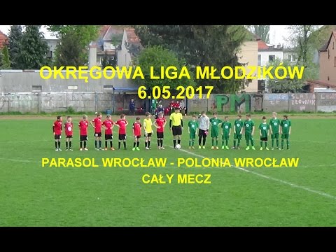 Mecz Parasol Wrocław - Polonia II Wrocław (0-3) Okręgowa Liga Młodzików 6.05.2017