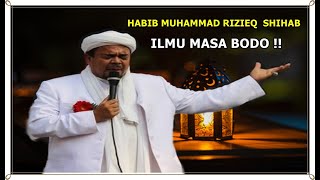 Download lagu ILMU MASA BODO !! & BAHAYANYA MINUMAN KERAS !! - Habib Rieziq shihab mp3