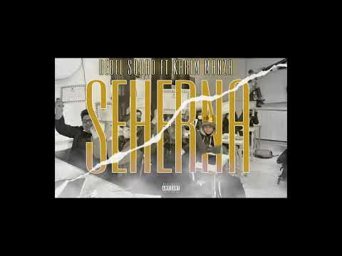 Rebel Squad X Karim Manza - SEHERNA