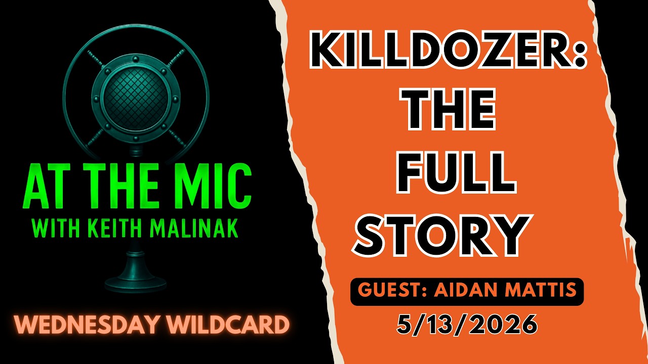 ATM: WILDCARD - The REAL Killdozer Story, CIA COVID Coverup and Thomas Massie Heat with guest Aiden Mattis (5/13/2026)