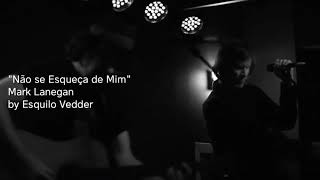 Mark Lanegan - Don&#39;t Forget Me Live (Legendado)