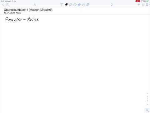 Übungsblatt4 Aufgabe 1.1 (Master) – Fourier-Reihen