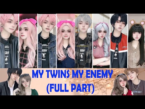 TIKTOK REVLICCA - MY TWINS MY ENEMY (FULL PART)