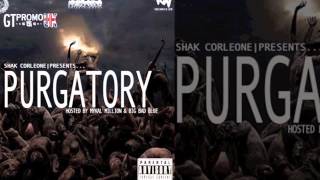 SHAK CORLEONE - WHERE THEY BEEN (FT. MASH MOEEF) [PURGATORY] [HQ] *NEW*