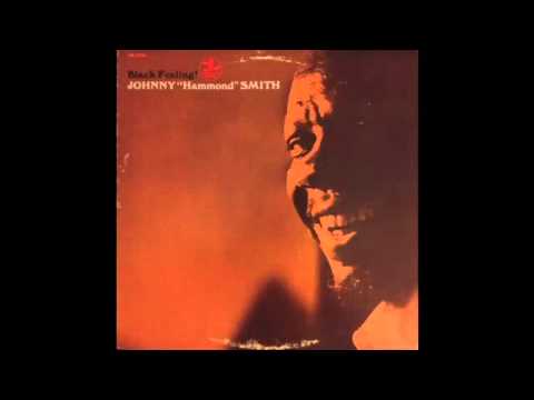 Johnny "Hammond" Smith - Black Feeling