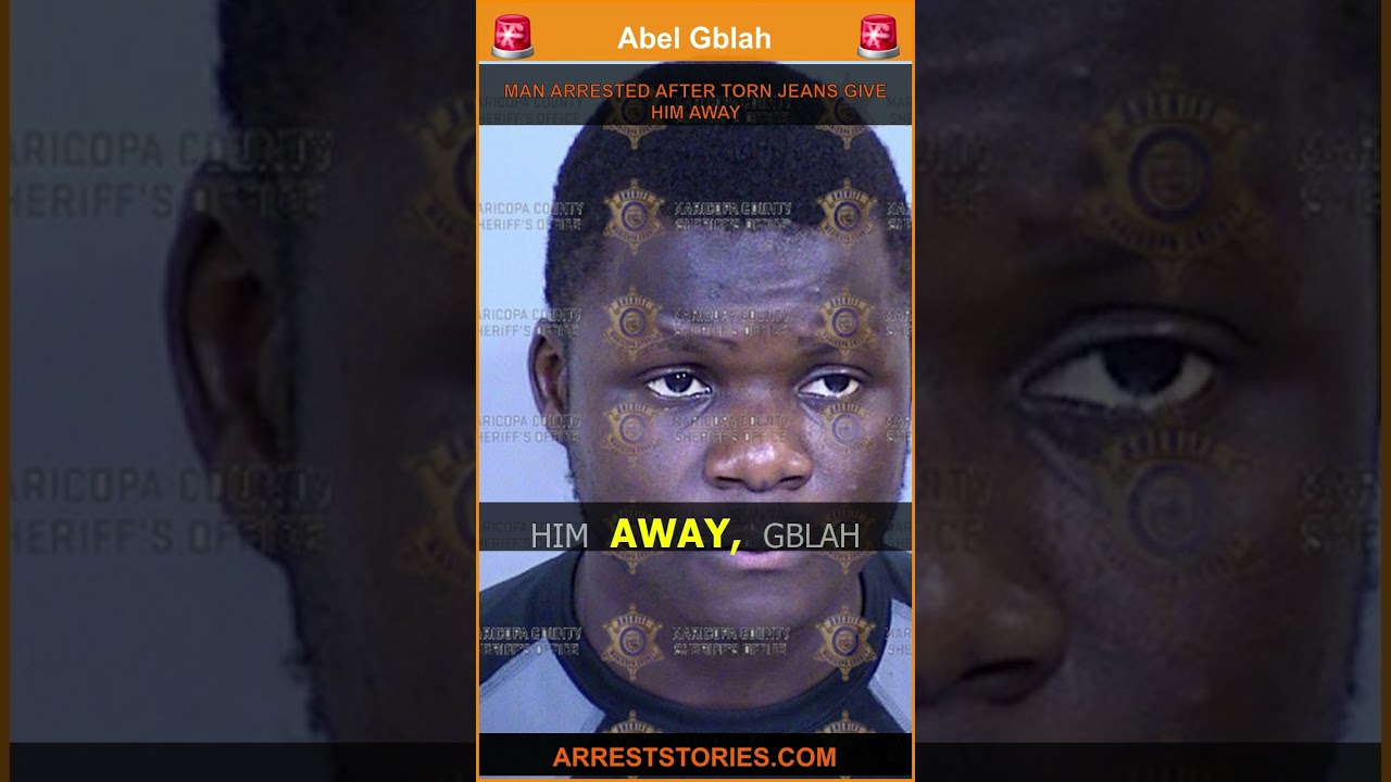 MAN ARRESTED AFTER TORN JEANS GIVE HIM AWAY