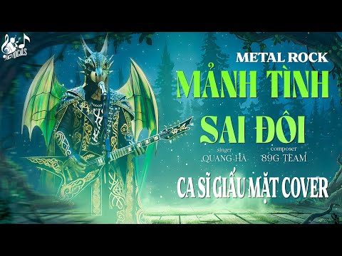Mảnh Tình Sai Đôi (Metal Rock) - Quang Hà | Ca Sĩ Giấu Mặt Cover | Xin Làm Người Lữ Khách Ngang Qua