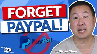 Why EVERYONE Is Ditching PayPal -  Here