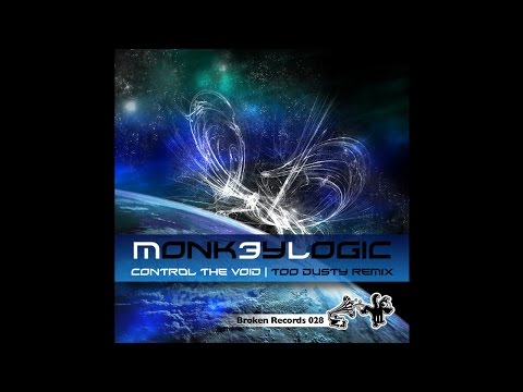 Broken Records 028 Monk3ylogic - Control The Void (Too Dusty RMX)
