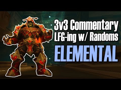 🤠3v3 Commentary - LFG vs Tiqqle: Elemental Shaman PvP [BFA]