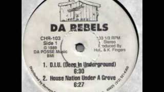 DA Rebels - House Nation under a groove
