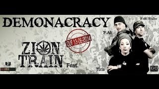 Zion Train feat Tizla, WsW Wufer & P. Alì - 'Demonacracy' Offical Teaser
