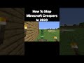 How To Stop Minecraft Creepers In 2023 #minecraft #minecraftmemes