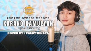 Download lagu KARANG KAMULYAN - DOEL SUMBANG || FALDY DINATA (COVER) mp3