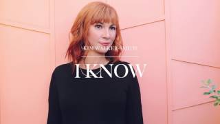Kim Walker-Smith - I Know (Audio)