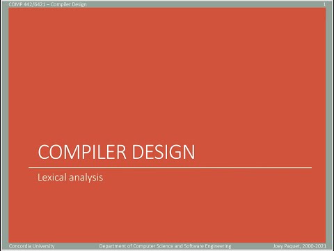 COMP442/6421 - Compiler Design - week 2 - lexical analysis