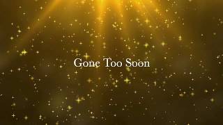 Simple plan - Gone Too Soon lyrics