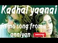 Remo Anniyan Song Whatsapp Status Tamil Kadhal Yannai Song