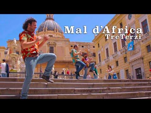 Tre Terzi - Mal d'Africa (Video Ufficiale)