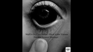 MaRLo Vs. Cara Dillon - Black is the Visions (Sandro Vanniel Mashup)