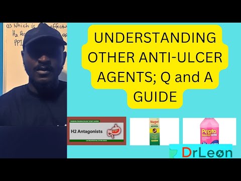 Understanding Anti-Ulcer Agents | Q&A Guide