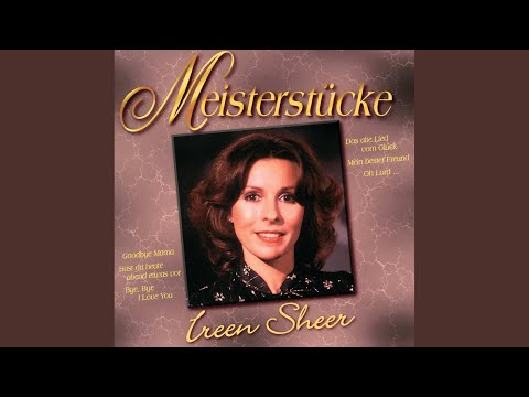 Das Alte Lied Vom Glück - Ireen Sheer