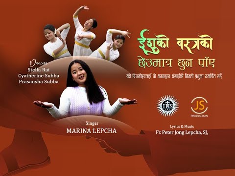 ईशुको वस्त्रको#Justin Lepcha#Jiwan"Prakash" Pradhan# Marina Lepcha# Prasansha Subba#Alex Lepcha